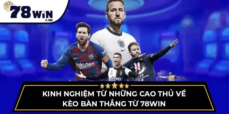 kèo bàn thắng