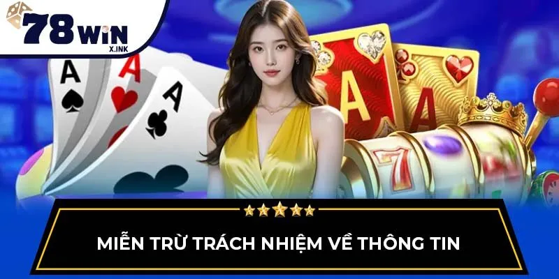 Miễn trừ trách nhiệm về thông tin